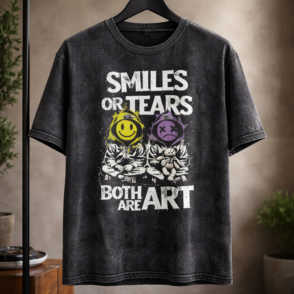 Smiles or Tears - T Shirt