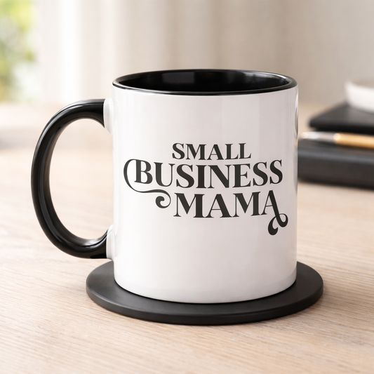 Small Business Mama - Mug