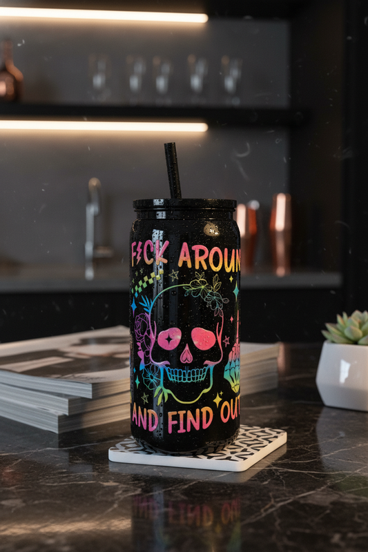 F#ck Around & Find Out - Tumbler