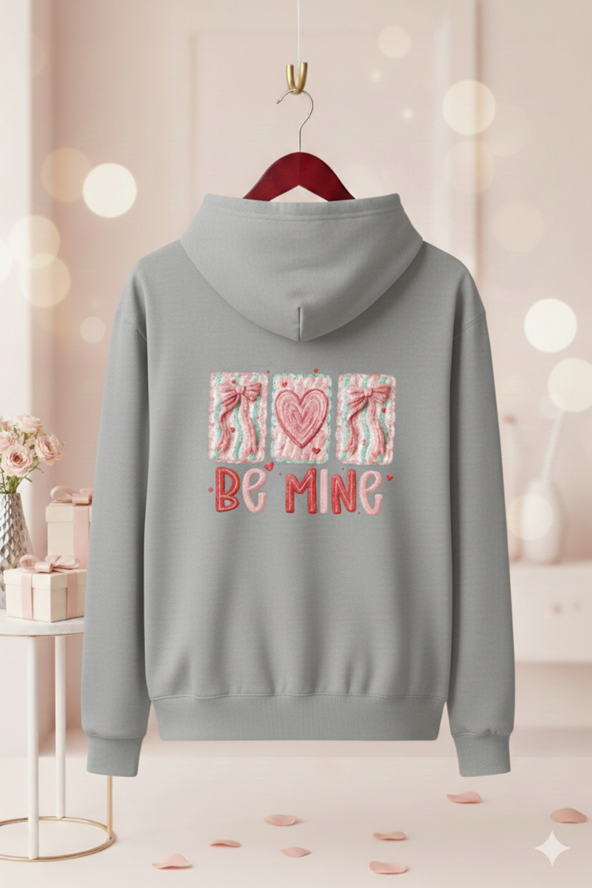 Be Mine - Hoodie
