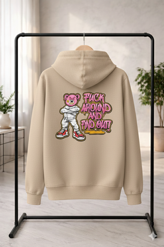 F#*k Around And Find Out - Hoodie
