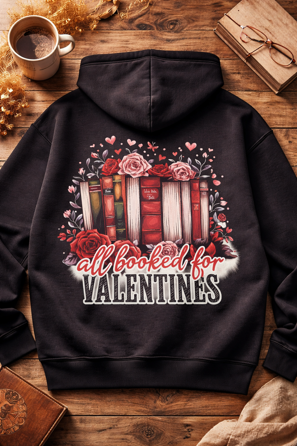 All booked for Valentine's - Hoodie