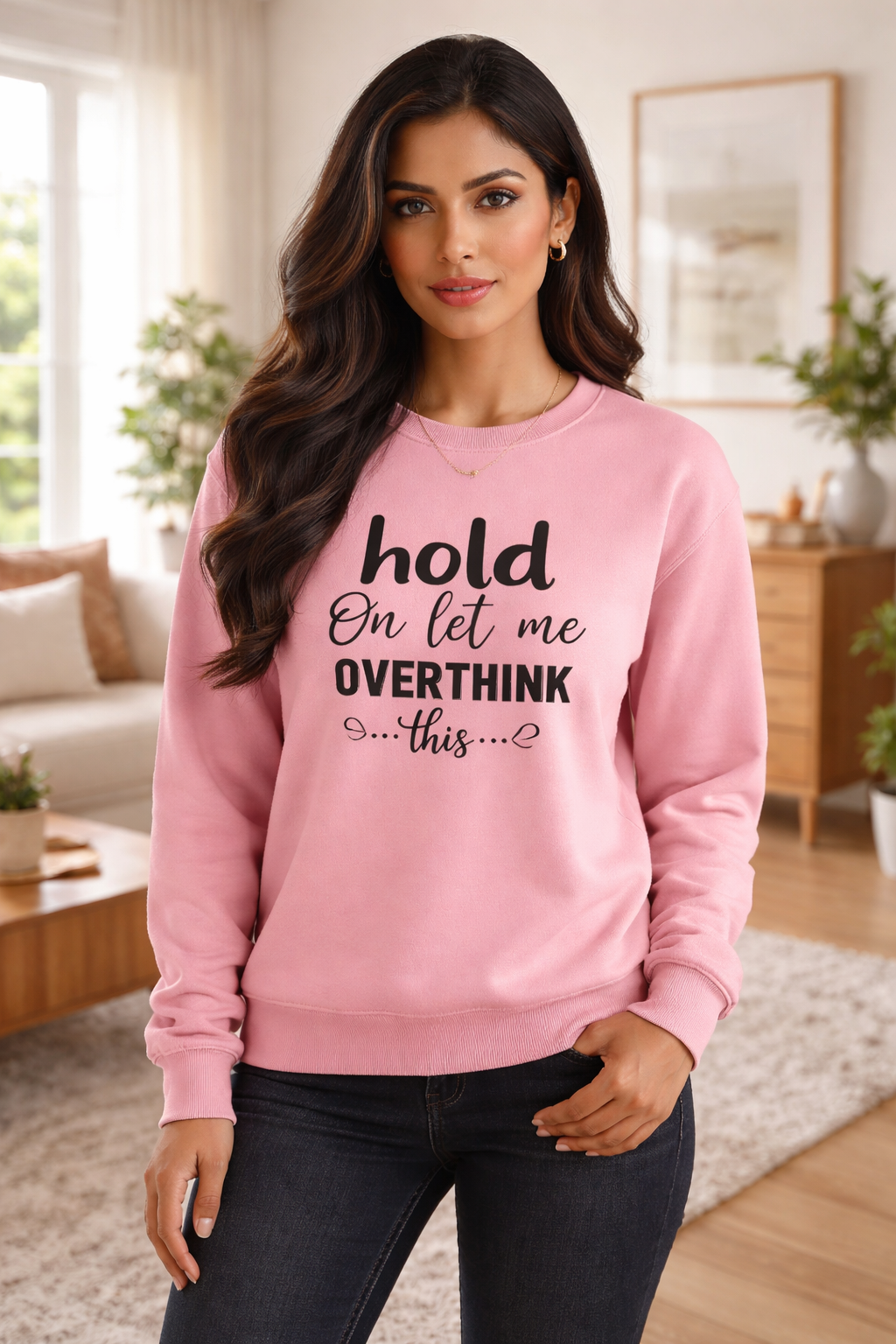 Let Me Overthink This - Sweatshirt