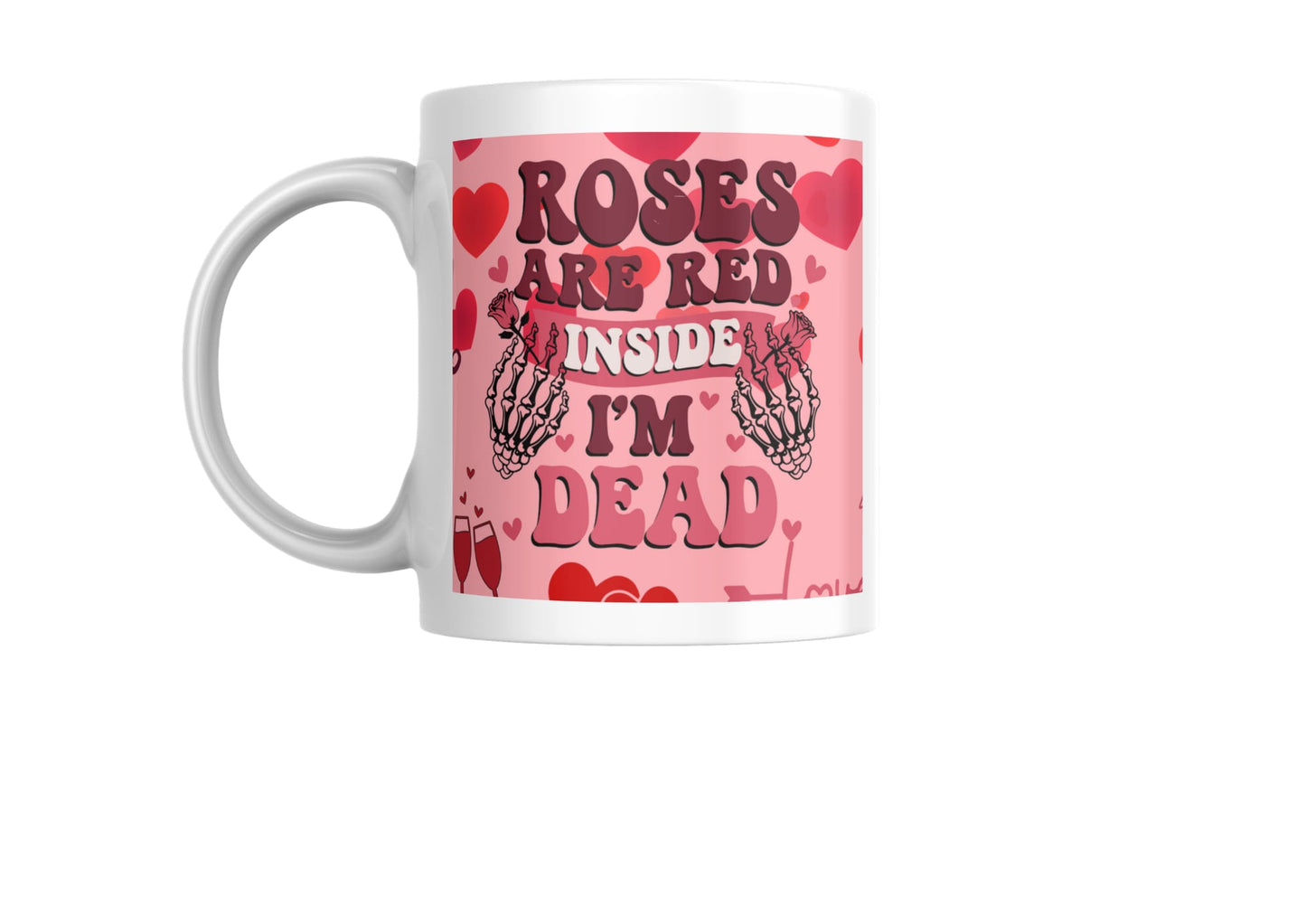 Roses Are Red - Mug